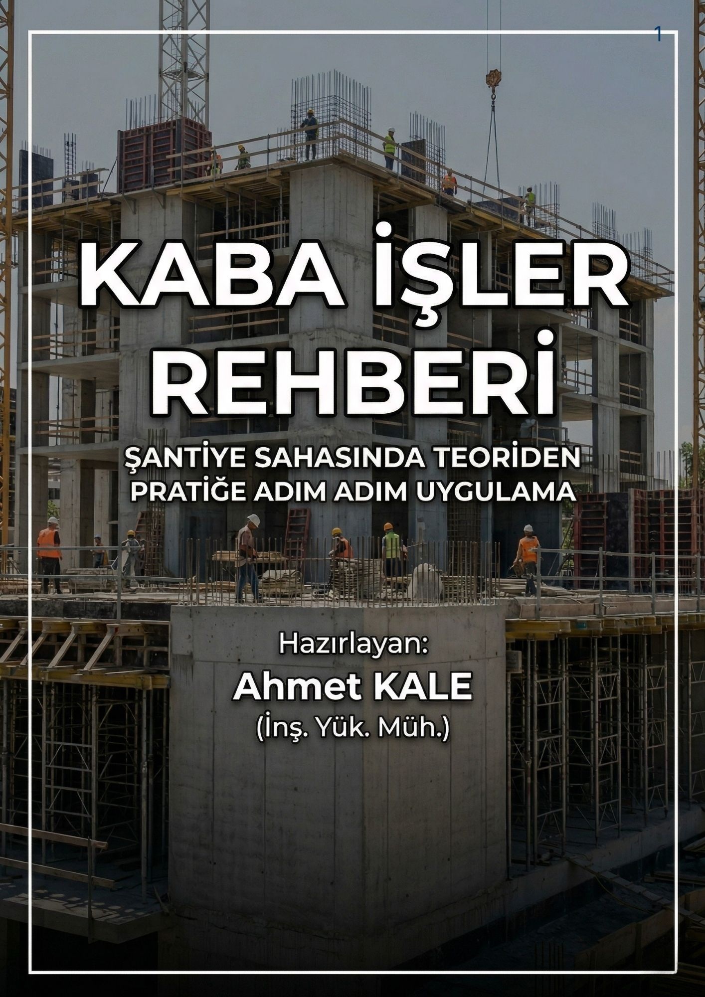 Kaba İşler Rehberi